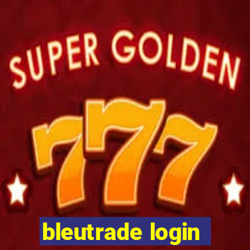 bleutrade login